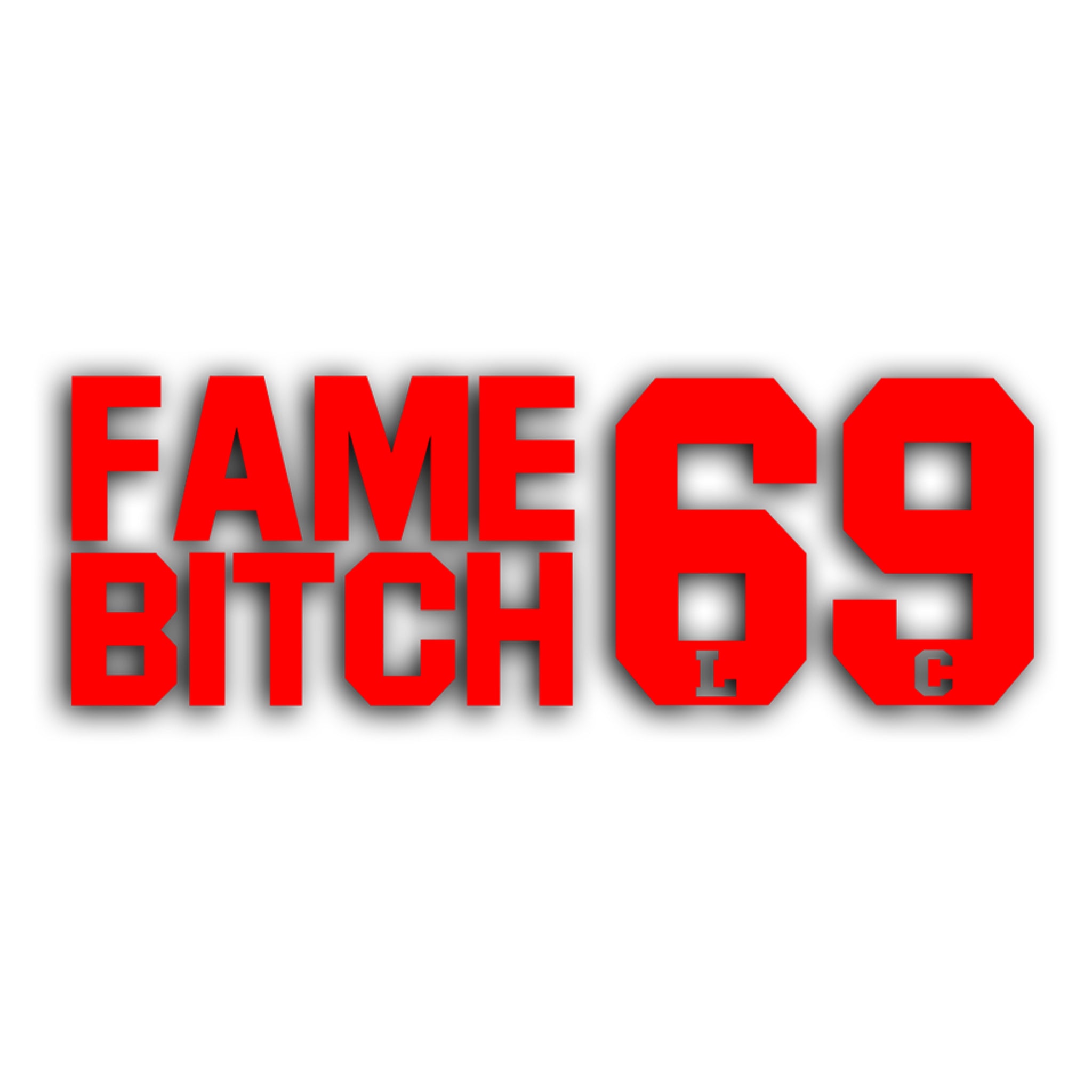 LWSTCRW™ Sticker "FAME BIT**69" - LWSTCRW™