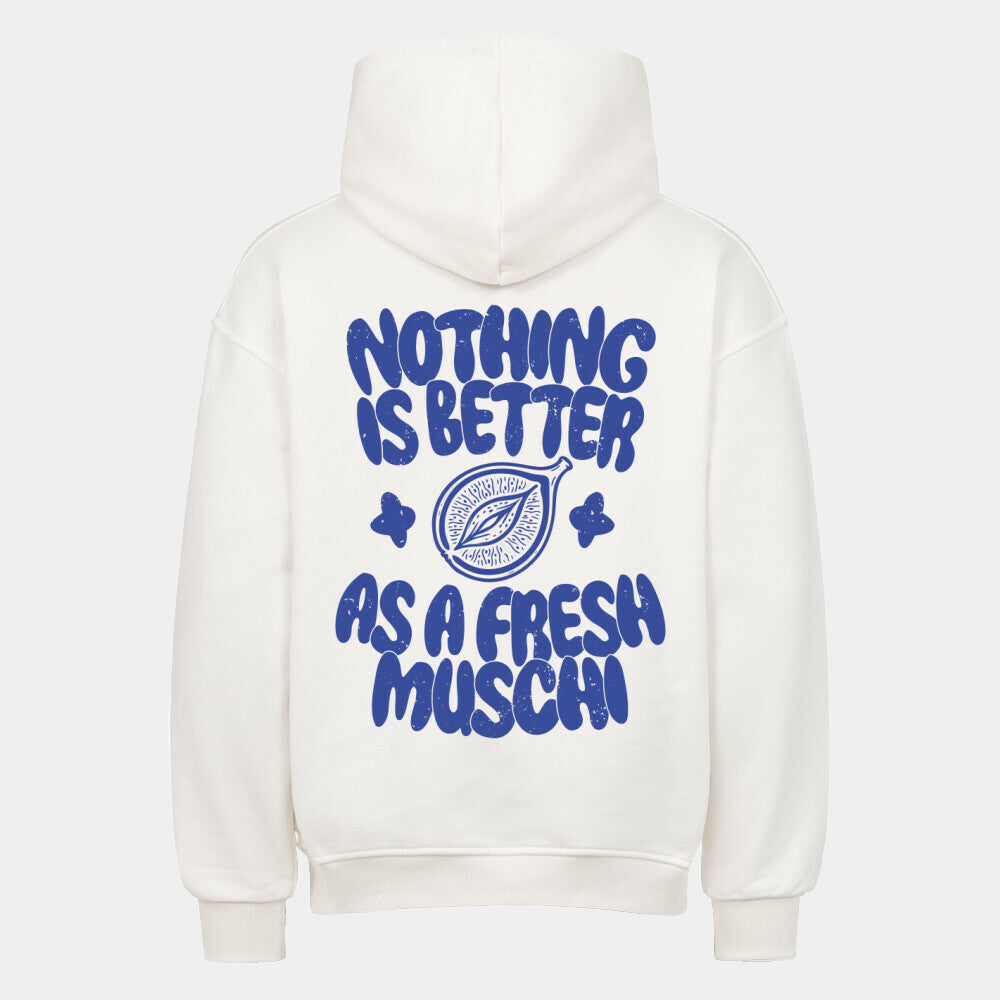 nothing is better as ... (Unisex)